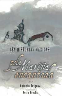 Merca o libro de Cen historias máxicas pola Mariña encantada